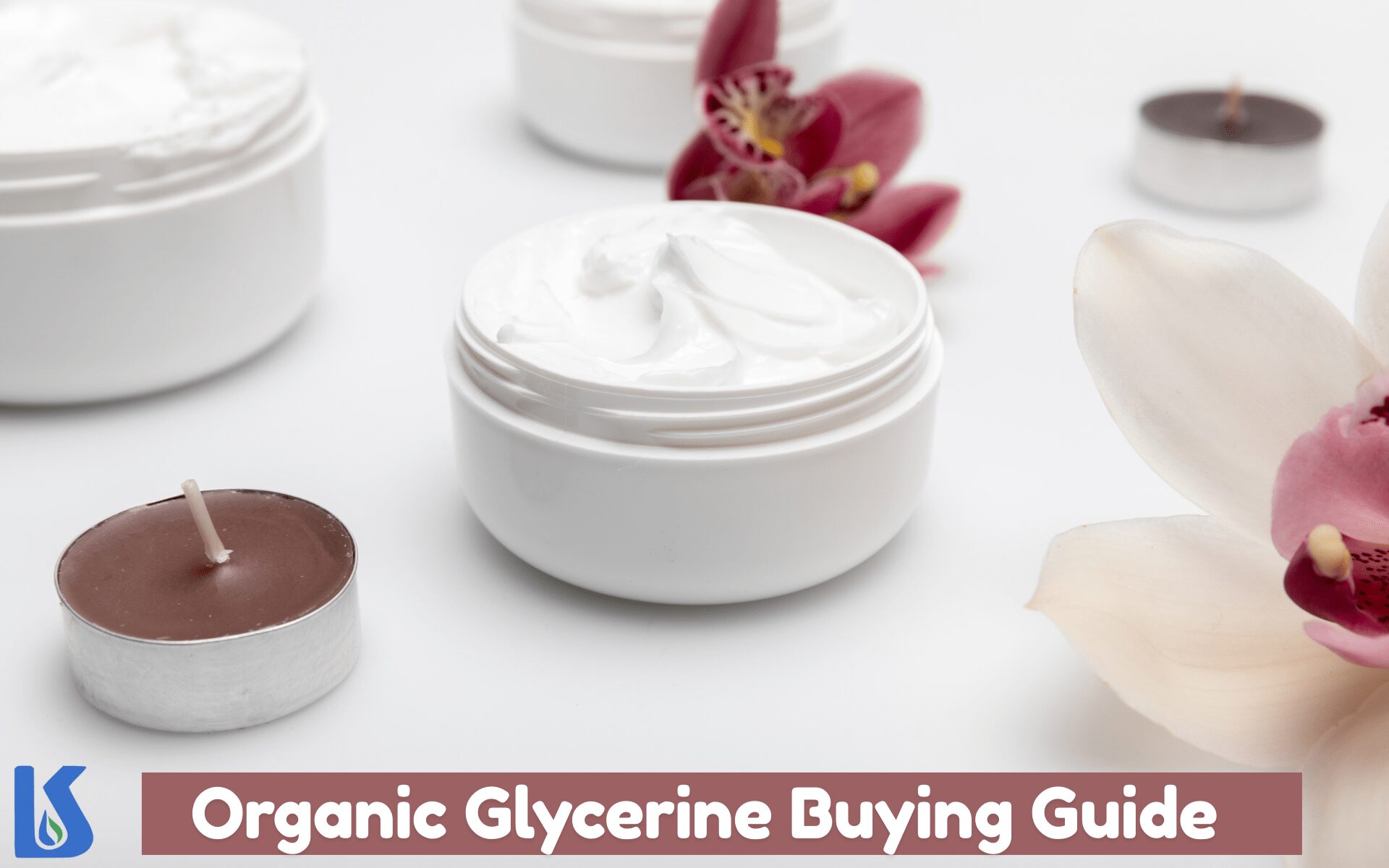 Organic Glycerine Buying Guide